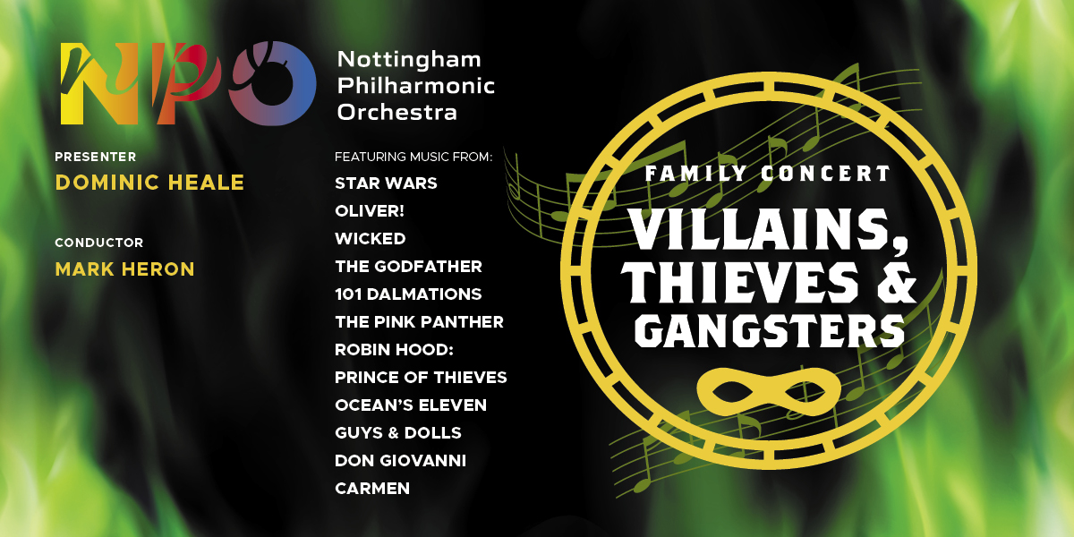 Family Concert - Villains, Thieves & Gangsters!